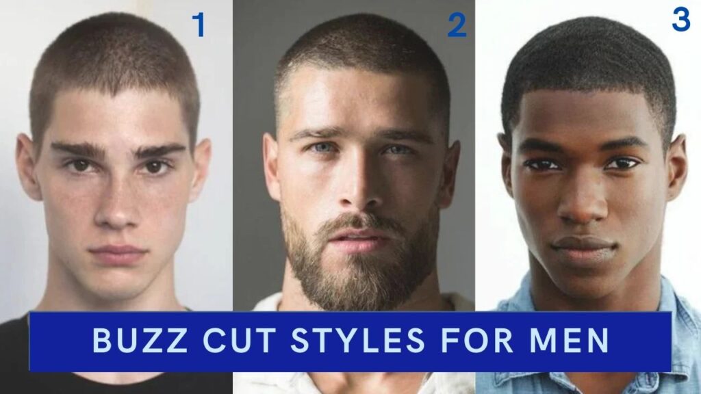 Buzz cut styles for men